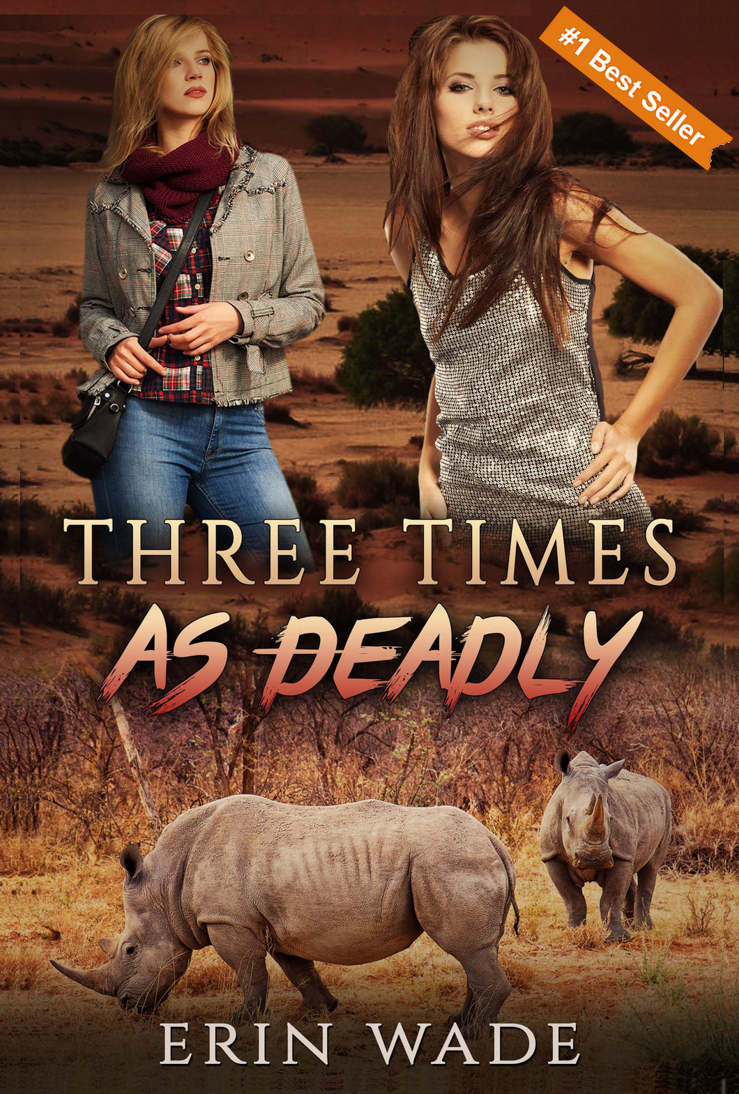 Three Times as Deadly - Autographed by Erin Wade