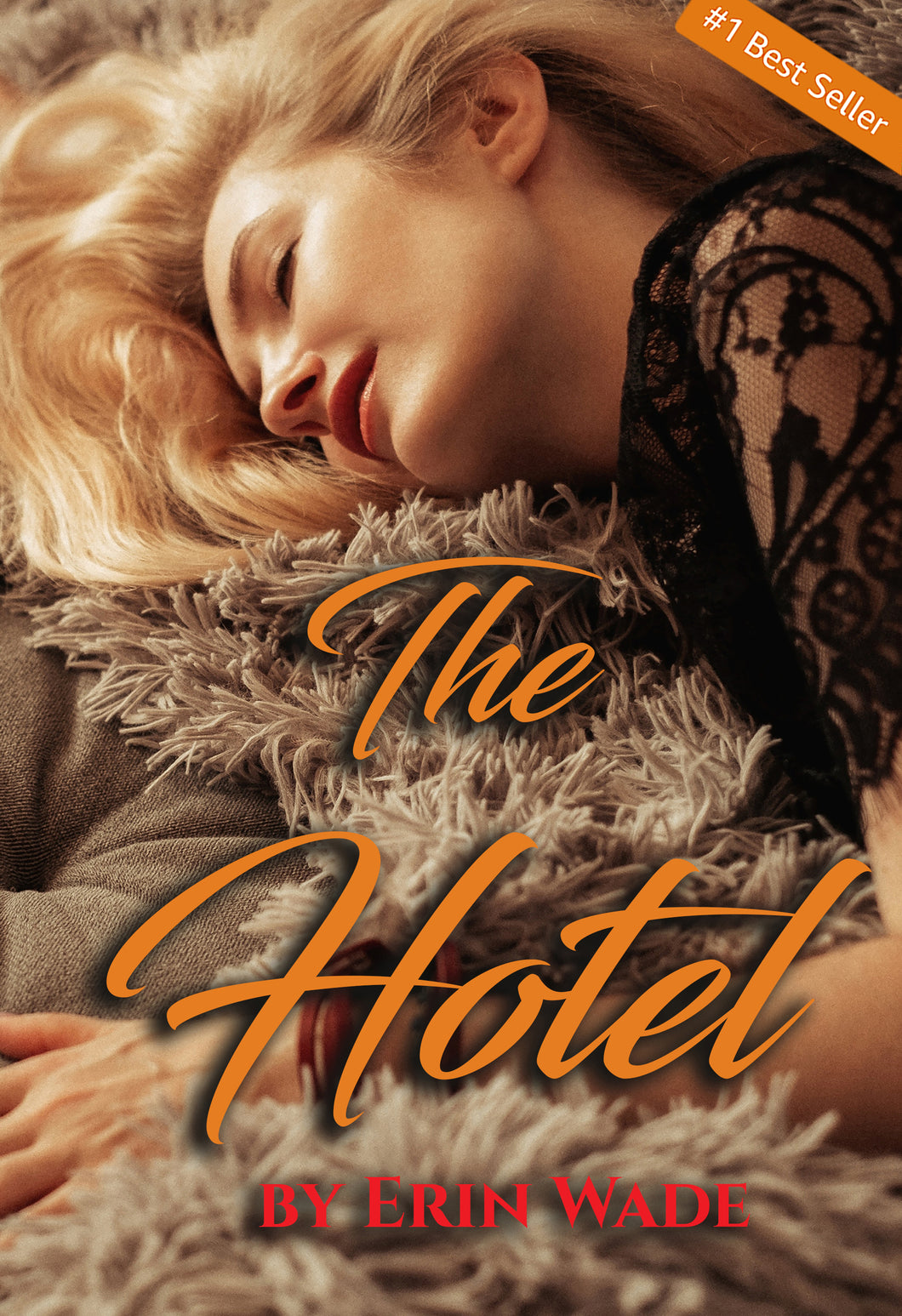 THE HOTEL - HARDCOVER autographed by Erin Wade