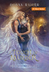 A Touch of Murder - Book 4  - Autographed by Donna Raider