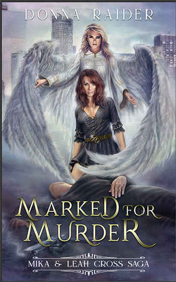 Marked for Murder - Book 3- Autographed by Donna Raider